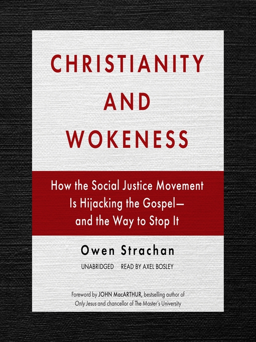 Title details for Christianity and Wokeness by Owen Strachan - Wait list